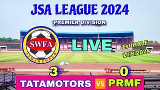 TATAMOTORS 03   00  PRMF // JSA LEAGUE 2024 // PREMIER DIVISION MATCH LIVE