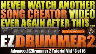 Advanced Song Creator in EZDrummer 2