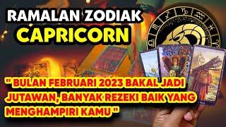 RAMALAN ZODIAK CAPRICORN BULAN FEBRUARI 2023 | BAKAL JADI JUTAWAN KAMU DI BULAN INI