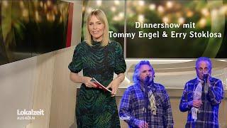 Dinnershow mit Tommy Engel und Erry Stoklosa (Lokalzeit Köln) 22.11.2024