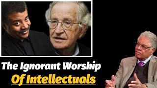 The Cult of Intellectuals: Why are They so Adored as Saviors? Tyson, Chomsky... | Thomas Sowell