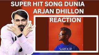 REACTION ON Dunia Arjan Dhillon | Saroor Album | New Punjabi Song | Latest Punjabi song 2023