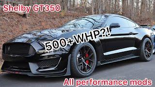 Shelby GT350 MUST HAVE NA performance mods! 500+WHP?!