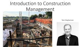 Introduction to Construction Management, Contract Procurement Methods Lecture 3B