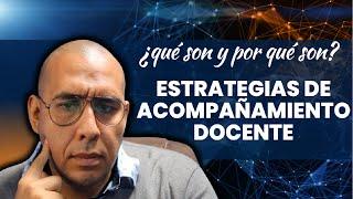 Estrategias de acompañamiento docente