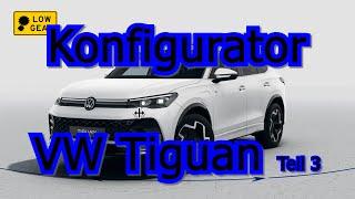 VW Tiguan 3 - Konfigurator - Teil 3 - Sonderaustattungen