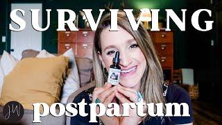 SURVIVING Postpartum: My Essential Toolkit | The Baby Series