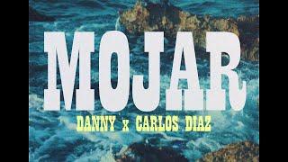 DANNY  CARLOS DIAZ - MOJAR ( Official Video ) by Felo