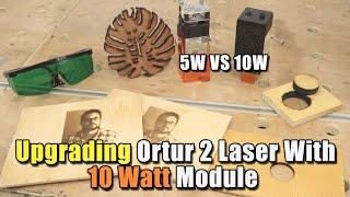 Upgrading Ortur Laser Master 2 Pro with 10W Module | It Cuts 12mm Plywood!