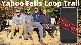 Yahoo Falls Loop Hike & The Case of the STOLEN iPhone!