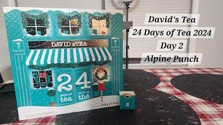 David's Tea 24 Days of Tea 2024 : Day 2 Alpine Punch !