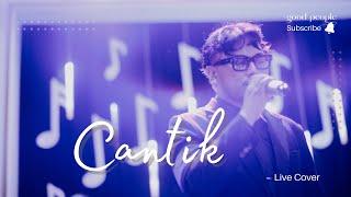 Cantik New Version - Arsy Widianto feat Tiara Andini Live Cover | Good People Music