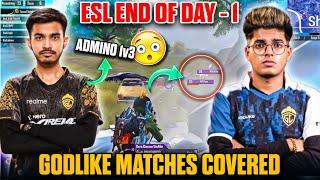 ESL DAY-1 GODLIKE DOMINATION ADMINO 1v3  GODLIKE ALL MATCHES COVERED