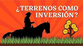 ¿Terrenos como inversión? | Andres Gutierrez