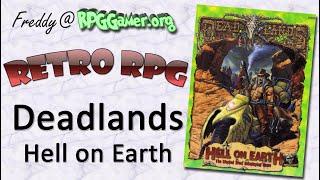 Retro RPG: Deadlands Hell on Earth