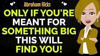 Only If You're About To Win Big This Will Find You!Abraham Hicks 2024