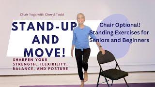 Chair Supported Optional! Standing Yoga Exercises for Sharpening Your Strength and Balance