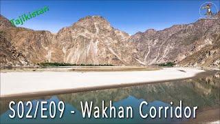S02E09 - Wakhan Corridor: The winding path along the Panj River Valley