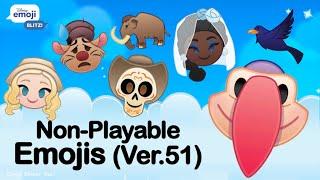 Disney Emoji Blitz - Non-Playable Emojis in Ver. 51