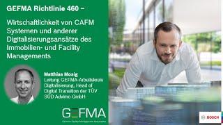 GEFMA 460 – Wirtschaftlichkeit von CAFM Systemen des Immobilien- und Facility Managements