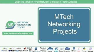 MTech Networking Projects | MTech Networking Tutorials