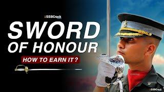 What is Sword of Honour and How To Earn It