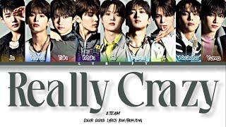 &TEAM - 'Really Crazy' Lyrics (Color Coded Lyrics Kan/Rom/Eng)