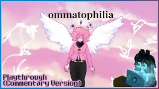 [Friend's Game: Prepare for divine wrath.] Ommatophilia (Commentary Version)