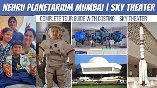 Nehru Planetarium 2024 Worli| 4K Sky Theater| Full Tour| Complete Details |Places to visit in Mumbai