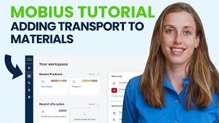 LCA Tutorial - Mobius: How to add transport to materials