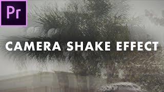 Camera Shake Effect in Premiere Pro CC 2018 | Easy Tutorial