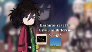 Hashiras React to Giyuu as different songs [Part 1/2] ||  Demon Slayer x Gacha