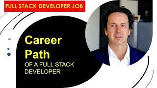 What Is The Career Path Of A Full Stack Developer? | Full Stack Developer Career