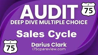 CPA Audit Exam-Sales Revenue Cycle-M/C Questions-Darius Clark-i75 CPA Review-#audit #cpaexam