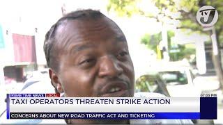 Taxi Operators Threaten Strike Action | TVJ News