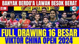 WOW LAWAN BESOK MONSTER SEMUA‼️FULL DRAWING 16 BESAR VIKTOR CHINA OPEN 2024.