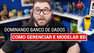 Como Modelar, Criar, Gerenciar e Exportar Banco de Dados [SQL]