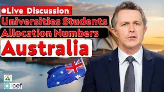 Australian Universities Capping Numbers Out | Levels Role in Processing?? Visa Success rate ! Live