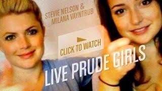 Interview: Live Prude Girls (Stevie Nelson & Milana Vayntrub) | Stated Magazine