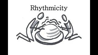 SMART at Home Series - Introduction to Rhythmicity