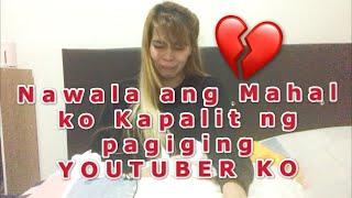 NAWALA ANG MAHAL KO SA PAGIGING YOUTUBER KO | GOD GIVE US ANOTHER CHANCE