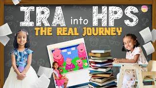 Ira’s INTO Hyderabad Public School || The Real Journey || Parnika Manya