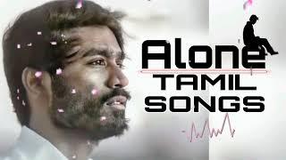 Alone sad Tamil songs | 2023 | Breakfree| New collections #tamilsongs #alone #sadsong