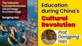 Education during China's Cultural Revolution | Prof. Dongping Han #EducationNotForSale