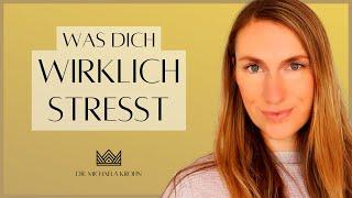 Stress ist nicht nur Arbeitsstress & Termindruck! Dauerstress durch Angst, Scham & innere Konflikte