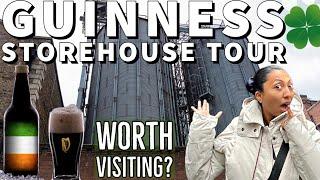 TOUR THE FAMOUS GUINNESS STOREHOUSE BREWERY! Worth the money??