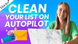 How to clean your email list & avoid the spam folder | The sunset email flow Klaviyo tutorial