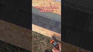 Will roof shingles seal down if installed in the winter