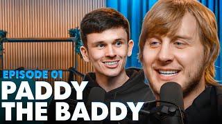 Paddy The Baddy | StillTalkingShow w/ Stillryan #1