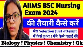 AIIMS BSC Nursing Exam 2024 Preparation Tips! इस तरह पढ़ाई करें Selection होगा#aiimsbscnursing2024